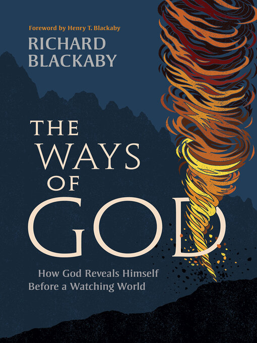 Title details for The Ways of God by Richard Blackaby - Wait list